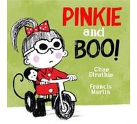 Pinkie and Boo by Chae Strathie Chae Strathie (Auteur)