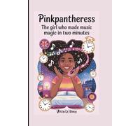 PinkPantheress: The Girl Who Made Music Magic in Two Minutes (A Biography Book for Kids)
