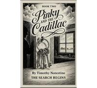 Pinky and the Cadillac: The Search Begins