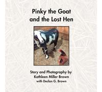 Pinky the Goat and the Lost Hen