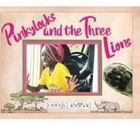 Pinkylocks And The Three Lions
