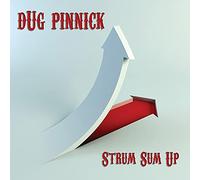 Pinnick, Dug - Strum Sum Up [Import]