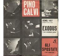 Pino Calvi - The Exodus Song Exodus / The Misfits Gli Sposati