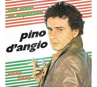 Pino D'Angio - Una Notte da impazzire / Okay Okay