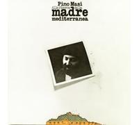 Pino Masi - Alla Ricerca Della Madre Mediterranea [Import]