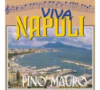 Pino Mauro - Pino Mauri-Viva Napoli