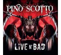 Pino Scotto - Live N' Bad [Import]