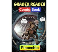 Pinocchio: Adult Beginner ESL Visual Comic Reader - A1-A2 CEFR Self-Study English Stories: Picture-Context Visual Learning Method - Adult Self-Paced ... - Independent Study Confidence Builder