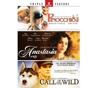 Pinocchio/Anastasia/Call of The Wild
