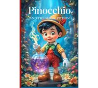 Pinocchio and the Magic Potion