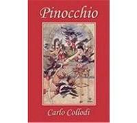 Pinocchio, as First Translated Into English by M. A. Murray and Illustrated by Charles Folkard (Yesterday's Classics) Collodi, Carlo (Auteur)