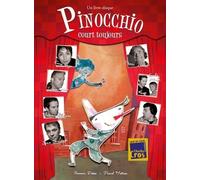 Pinocchio court toujours