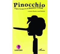 Pinocchio D'après l'étrange rêve de Monsieur Collodi - Sarah Gabrielle - L'harmattan - broché - Théâtre