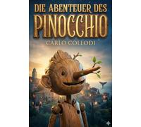Pinocchio - Die Geschichte vom hölzernen Bengele: Pinocchio