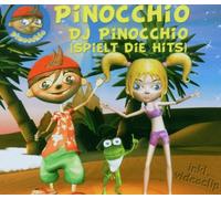 Pinocchio - DJ Pinocchio (Spielt Die Hits) [Import]