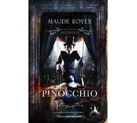 Pinocchio - Maude Royer - Contre-Dires - broché - Roman