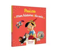 PINOCCHIO - Mon Histoire du soir - L'histoire du film - Disney