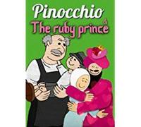 Pinocchio / The Ruby Prince