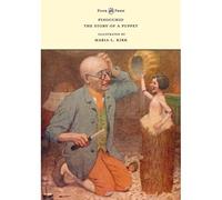 Pinocchio - The Story Of A Puppet - Illustrated By Maria L. Kirk