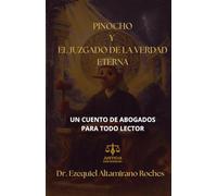 pinocho y el juzgado de la verdad eterna