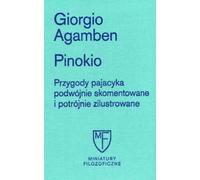 Pinokio . - Giorgio Agamben (Littérature - Classique étranger en polonais)