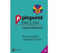 Pinpoint English Comprehension Year 3: Photocopiable Targeted Practice - [Version Originale] Inconnu (Auteur)