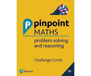 Pinpoint Maths Year 6 Problem Solving And Reasoning Challenge Cards