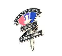 Pin's en métal émaillé « I Swing Both Ways Violently With A Sword Bi Pride »