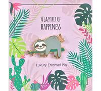 Pin's Paresseux - Don´t Hurry, Be Happy | Badge Paresseux | Idée cadeau amusante pas seulement pour les enfants