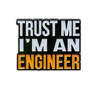 Pin's rectangulaire en métal émaillé avec inscription « Trust Me I Am An Engineer », Métal