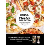 Pinsa, pizza et focaccia: 40 recettes conviviales et gourmandes !