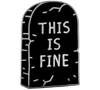 Pinsanity Pin's humoristique en émail avec pierre tombale « This is Fine », 1.375 inch, Cuivre Laiton