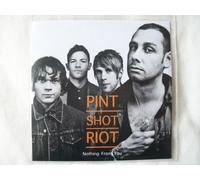 Pint Shot Riot - Nothing from You [Import]