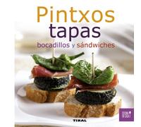 Pintxos, tapas, bocadillos y sándwiches