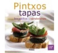 Pintxos, Tapas, Bocadillos Y Sándwiches - Tikal, Equipo Tikal, Equipo (Auteur)