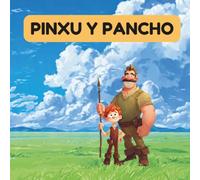 Pinxu y pancho vol1