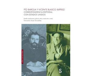 Pío Baroja y Vicente Blasco Ibáñez:: Correspondencia editorial con Estados Unidos