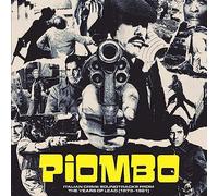 Piombo - Italian Crime Soundtracks from The Years of Lead (1973-1981)
