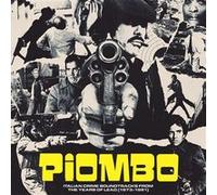 PIOMBO - Italian Crime Soundtracks From The Years Of Lead (1973-1981) E