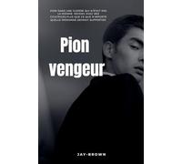 Pion Vengeur (French Edition)