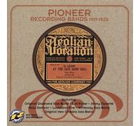 Pioneer Recording Bands 1917-1920 by Various Artists NEUF