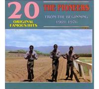 Pioneers - 20 Original Famous Hits: from The Beginning