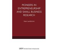 Pioneers In Entrepreneurship And Small Business Research