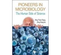 Pioneers In Microbiology King - Thom Chung, Jong - Kang Liu (Auteur)