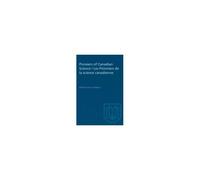 Pioneers Of Canadian Science / Les Pionniers De La Science Canadienne