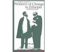 Pioneers of Change in Ethiopia, Eastern African Studies (London, England). Bahru Zewde (Auteur)
