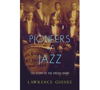 Pioneers Of Jazz