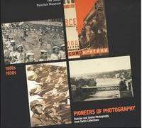 Pioneers of Photography: Russian and Soviet Photography from Swiss Collections 1880-1930 (Livre en allemand)