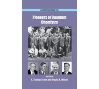 Pioneers Of Quantum Chemistry