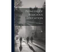 Pioneers Of Religious Education